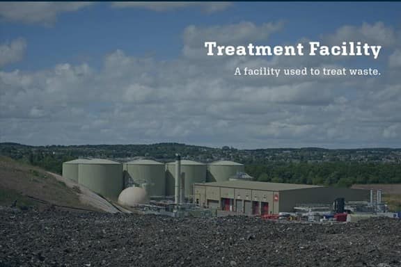 Treatment facility